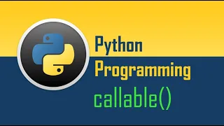 What is callable in Python Understanding with Simple Examples and Code