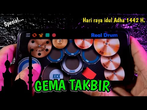 Download MP3 TAKBIRAN - SPESIAL HARI RAYA IDUL ADHA 1442 H | REAL DRUM COVER |