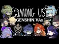 Download Lagu Genshin VAs played Among Us and it was silly