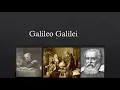 Galileo Galilei Contributions Emphasis on Experimental Observations