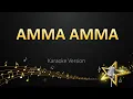 Lagu Amma Amma - Anirudh Ravichander (Karaoke Version)