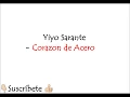 Yiyo Sarante -Corazón de Acero (Letras)(Salsa 2016)
