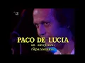 Paco de Lucia's original sextet concert 1988 (Carles Benavent, Rubem Dantas, Jorge Pardo, Pepe)