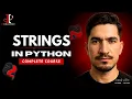 Python Strings Tutorial for Beginners Complete Python Course Learn Python in