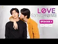 Download Lagu Love Syndrome III EP 4 (SUB) Thai BL Series