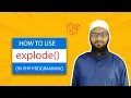 How to use explode function on PHP Programming