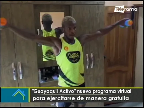 Guayaquil Activo nuevo programa virtual para ejercitarse de manera gratuita