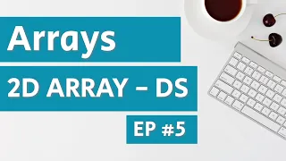 2D Arrays Interview Preparation Kit Episode 5