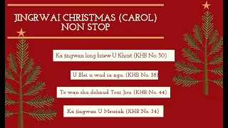 jingrwai khristmas carol song non stop khb no 30 38 44 u0026 34
