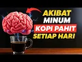 Download Lagu 9 Fakta Mengejutkan Tentang Kopi Pahit Yang Belum Pernah Kamu Dengar