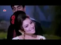 Download Lagu Rajendra Kumar, Sharmila Tagore Romantic Song | Lata Mangeshkar, Mohd Rafi  Asha B | Talash Movie