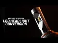 Range Rundown STEDI LED Headlight Conversion