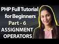 Assignment Operators in PHP PHP Tutorial for Beginners to Advance Level Learn PHP in Hindi