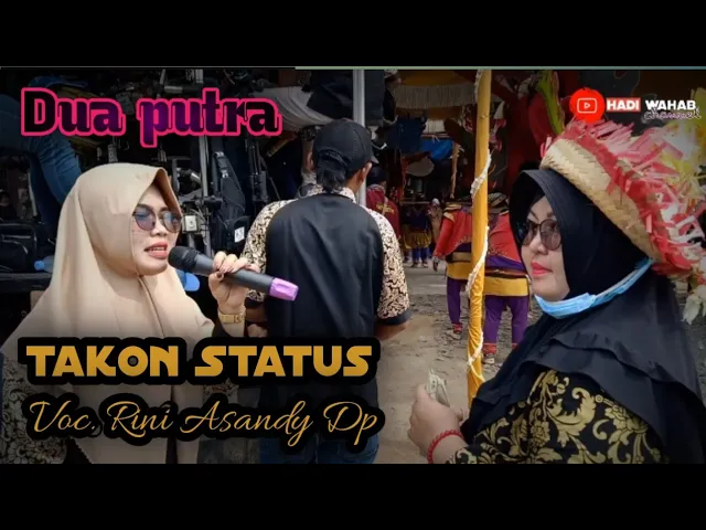 Download MP3 Takon Status || DUA PUTRA || Rini Asandy Dp 🔴 Live Cipaat