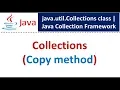 Collections Copy method Java Collection Framework