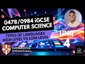 iGCSE Computer Science - Unit 4 Lesson 2 Types of Languages Compiler vs Interpreter