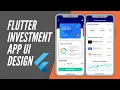 Flutter Investment Stock App - Flutter UI