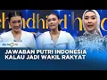 Ini Jawaban Cerdas Putri Indonesia Kalo jadi Wakil Rakyat #QNA