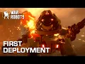 War Robots Intro Trailer — FIRST DEPLOYMENT