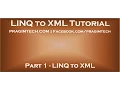 Part 1 LINQ to XML
