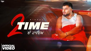 2 TIME [Official MV] : MISAAL | Freak Singh | Latest Punjabi Songs 2026 | New Punjabi Song 2026