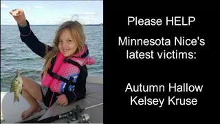 please help minnesota nices latest victims autumn hallow u0026 kelsey kruse