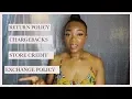 HOW TO MAKE A RETURN AND EXCHANGE POLICY REFUND POLICY WHAT ARE CHARGEBACKS IN RETAIL