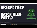 Windows Batch files to build your code Part 2