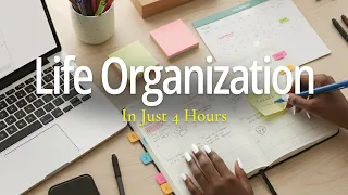 How to Completely Organize Your Life in One Afternoon