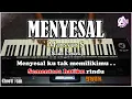 Download Lagu MENYESAL - Mansyur S - Karaoke Dangdut Korg Pa3x (Nada Cewek) Chord Lirik