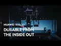 HUAWEI Mate X7 - Durable from the Inside Out