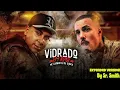 MC Livinho & Dj Guga - Vidrado em Voce - Versao Estendida ( Extended Version) By Sr. Smith