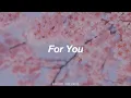 Download Lagu For You | BTS (防弾少年団) English Lyrics