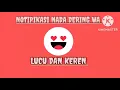 Download Lagu NOTIFIKASI SAYANG ADA WHATSAPP VIRAL TERBARU 2022