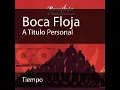 Boca Floja - Tiempo