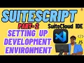 SuiteScript Tutorial - Visual Studio Code Setup 2023 SuiteCloud IDE