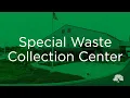 Tour the Special Waste Collection Center