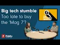 Download Lagu Big tech stumble - Too late to buy the 'Mag 7'?