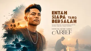 Arief - Entah Siapa Yang Bersalah (Official Music Video)