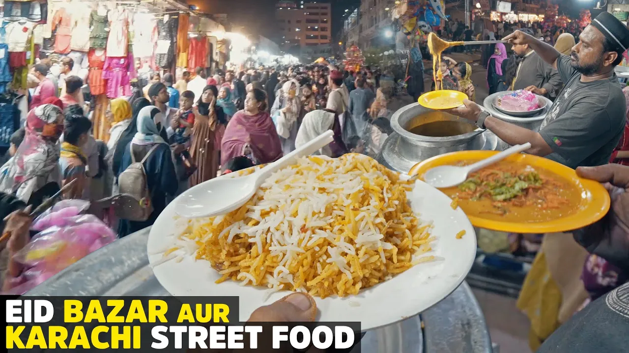 Karachi, Eid aur Street Food   Shopping at Hyderi Market   Bun Kebab, Biryani, Haleem and more