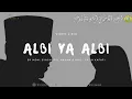 Download Lagu 𝗔𝗟𝗕𝗜 𝗬𝗔 𝗔𝗟𝗕𝗜-cover video lirik | Moh. Syaghoful Hakam \u0026 Naili Fatih Kafafi