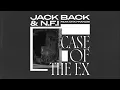 Jack Back & N.F.I - Case Of The Ex (feat. Mya Francis) [Official Audio]