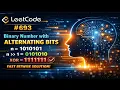 Feb 18 2026 - Leetcode Problem Binary Number with Alternating Bits