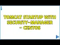 Tomcat startup with security-manager - CentOS