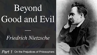 Download Beyond Good and Evil | Part 1 - On the Prejudices of Philosophers MP3