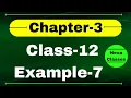 Example 7 Chapter3 Class 12 Math Example7 Class12 Ch 3 NCERT Math Chapter3 Example7 Class12