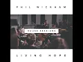 Anthem - Phil Wickham