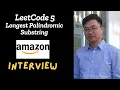 LeetCode 5 Longest Palindromic Substring Python