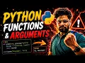 Python Functions Arguments Complete One Shot Don t Skip