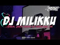 Download Lagu DJ JANGAN JANGAN SAMAKAN DIA DENGAN YANG LAIN BREAKBEAT FULLBASS | DJ MILIKKU REMIX TERBARU 2025